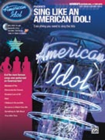 American Idol Presents: Sing Like an American Idol! Women's Edition, Volume 1: Top Hits [Voice]