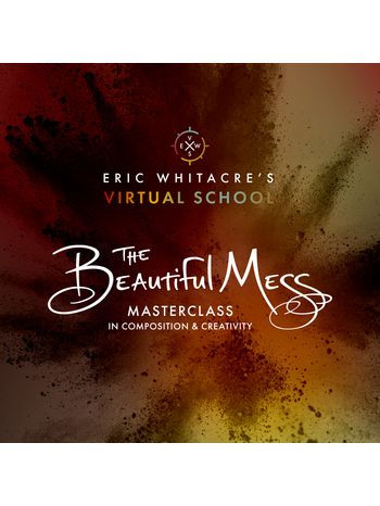 Eric Whitacre's The Beautiful Mess: Masterclass in Composition & Creativity (K-12 200 Students)