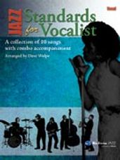 Jazz Standards for Vocalist with Combo Accompaniment [Vocal Part]