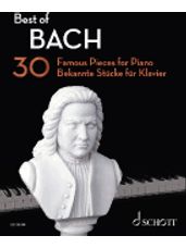Best Of Bach - 30 Famous Pieces
