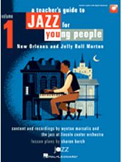 Jazz for Young People - Vol. 1, A Teacher's Resource Guide to