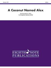 A Coconut Named Alex [Saxophone 4]
