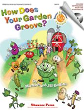 How Does Your Garden Groove?