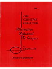 Creative Director, The - Alternative Rehearsal Techniques