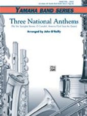 Three National Anthems (Star Spangled Banner, O Canada!, America/God Save the Queen)