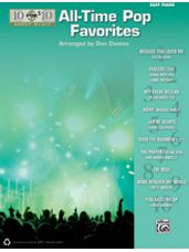 10 for 10 Sheet Music: All-Time Pop Favorites (Easy Piano)