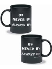 B#, Never Bb, Always B Natural Music Coffee Mug