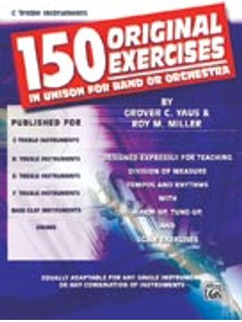 150 Original Exercises in Unison for Band or Orchestra [Piano/Conductor]