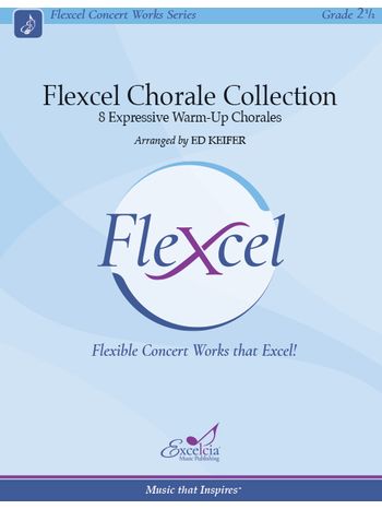 Flexcel Chorale Collection - 8 Expressive Warm Up Chorales