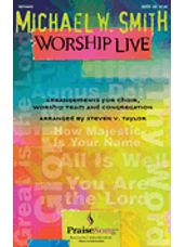 Michael W. Smith Worship Live