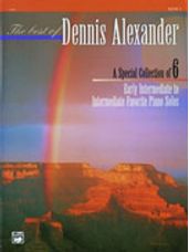 Best of Dennis Alexander, The - Book 2