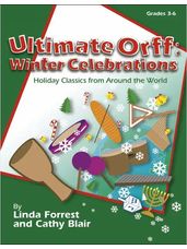 Ultimate Orff: Winter Celebrations