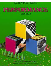 Bastien Piano Basics Level 3 Performance