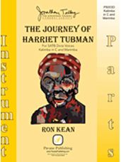 The Journey of Harriet Tubman (for SATB)