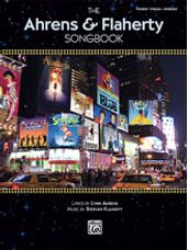 The Ahrens & Flaherty Songbook [Piano/Vocal/Chords]