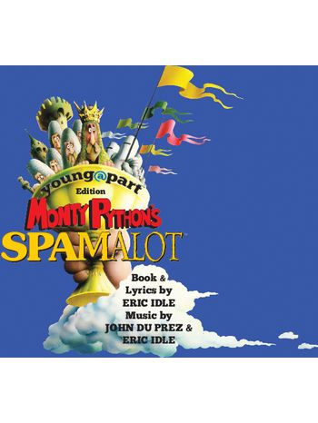 Monty Python's Spamalot - Young@Part