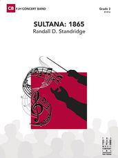 Sultana: 1865 (Full Score)