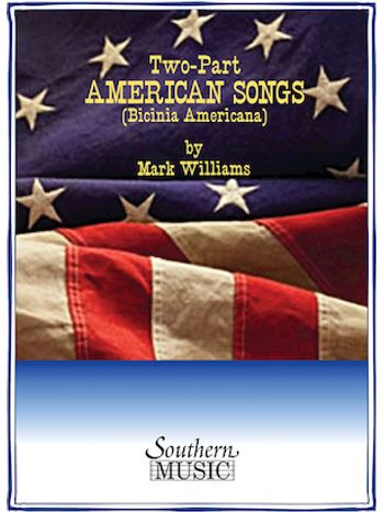 Two-Part American Songs, Book. 1 (Bicinia Americana)