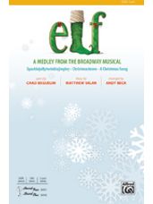 Elf (A Medley from the Broadway Musical)