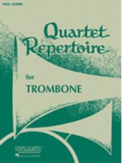 Quartet Repertoire For Trombone - Full Score