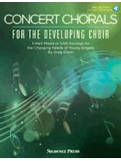 Concert Chorals for the Developing Choir (Book/Audio)