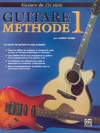 21st Century Guitar Method 1 (French Edition) [Guitar]