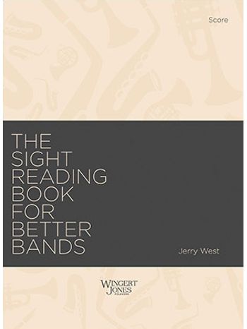 Sight Reading Book for Better Bands, The