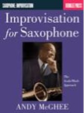 Improvisation For Saxophone: The Scale Mode Approach