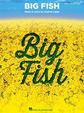 Big Fish (Vocal Selections)