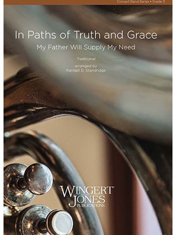 In Paths Of Truth And Grace (Full Score)